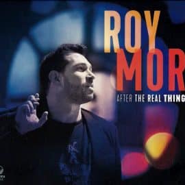 ROY MOR - After The Real Thing