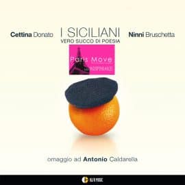 Ninni Bruschetta - Cettina Donato – I Siciliani
