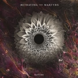 BETRAYING THE MARTYRS - Rapture