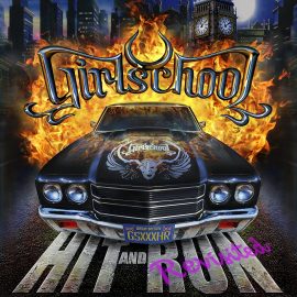 GIRLSCHOOL - Hit And Run Revisited