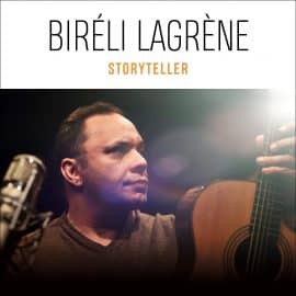 Biréli Lagrène - Storyteller