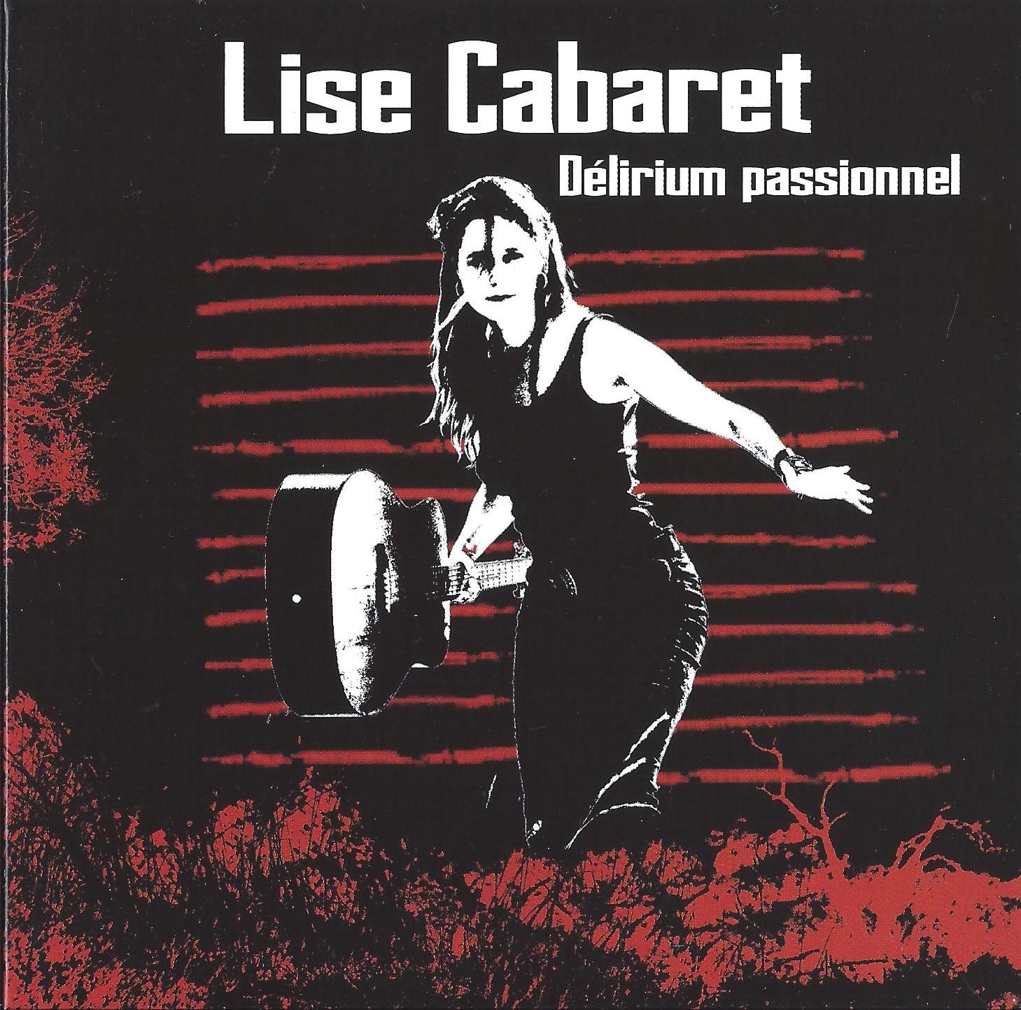 LISE CABARET - Delirium Passionnel