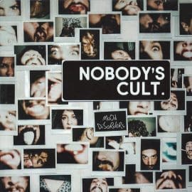 NOBODY' S CULT - Mood Disorders