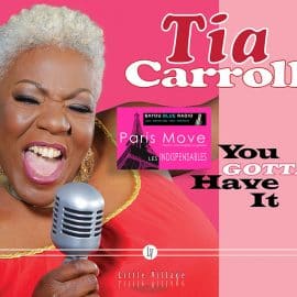 Tia Carroll You Gotta Have It