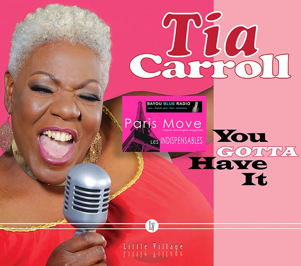 Tia Carroll You Gotta Have It