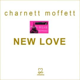 Charnett Moffet – New Love
