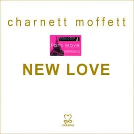 Charnett Moffet – New Love
