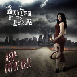 THE MURDER OF MY SWEET - Beth Out Of Hell