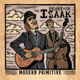 BRANDON ISAAK - Modern Primitive