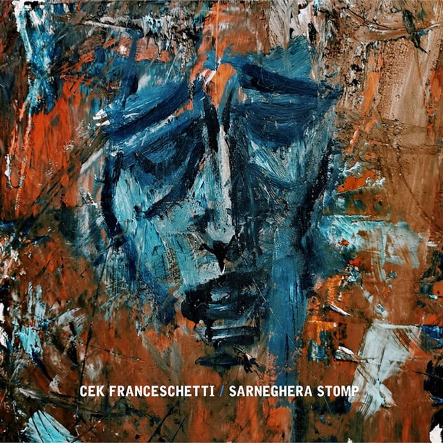 CEK FRANCESCHETTI - Sarneghera Stomp