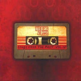 RED BEANS & PEPPER SAUCE - Songs From The Past Vol.IV
