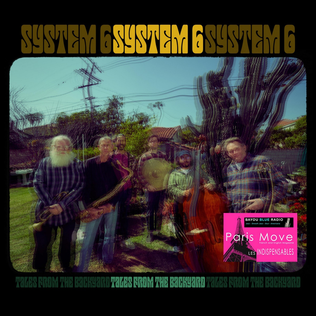 System 6 – Tales From The Backyard