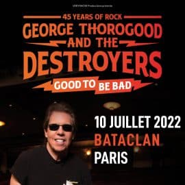 George Thorogood & The Destroyers