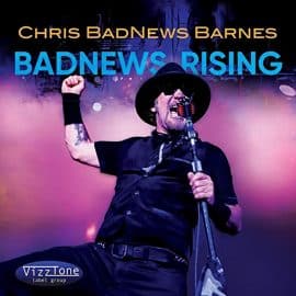 CHRIS "BADNEWS" BARNES - BadNews Rising