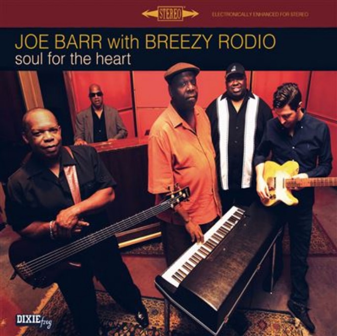 JOE BARR with BREEZY RODIO - Soul For The Heart