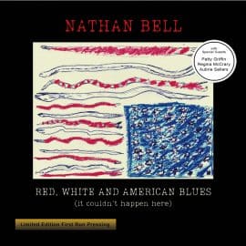 NATHAN BELL - Red, White And American Blues
