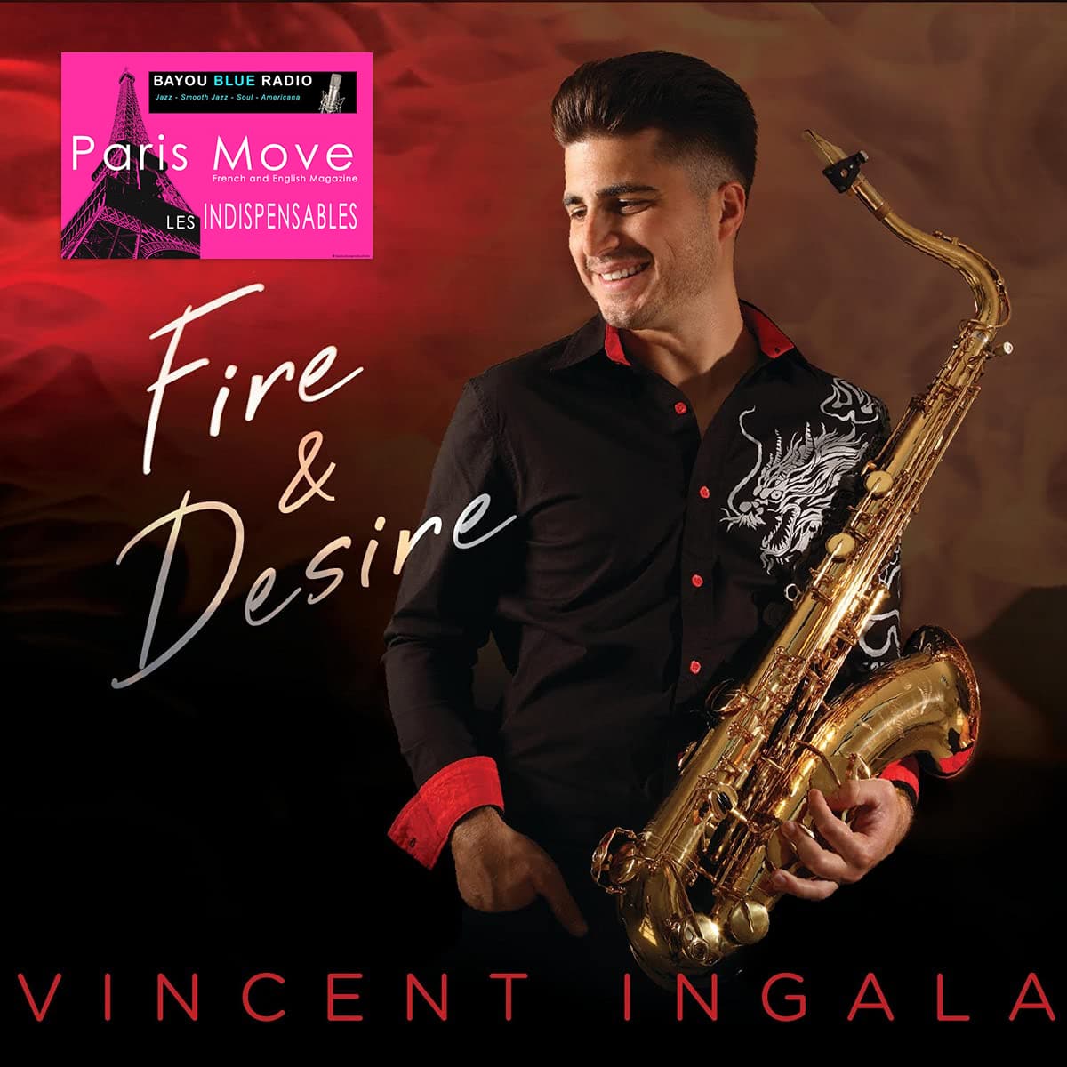 Vincent Ingala – Fire & Desire