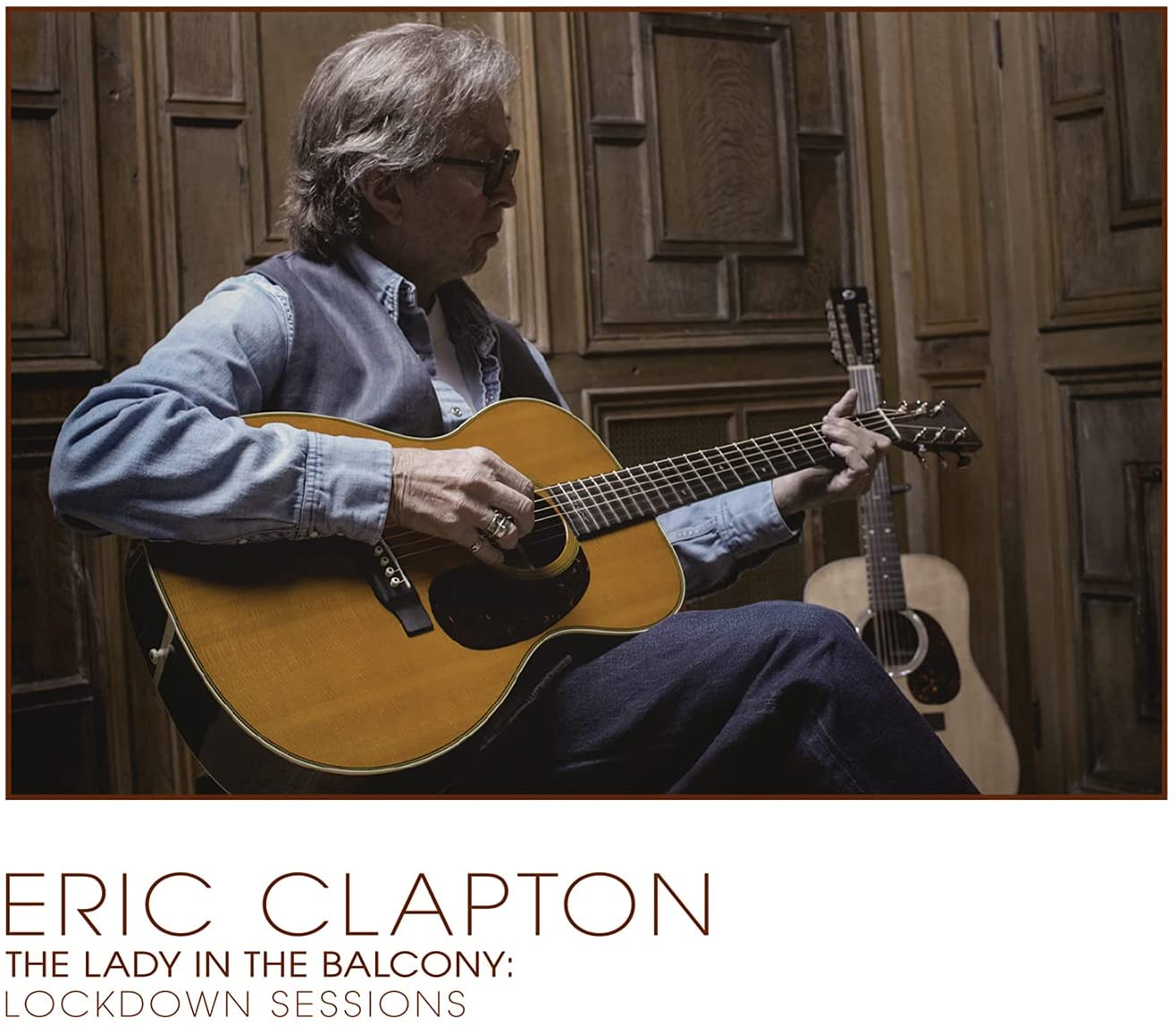 ERIC CLAPTON - The Lady In the Balcony: The Lockdown Sessions