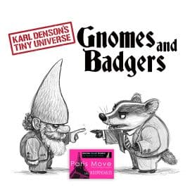 Karl Denson’s Tiny Universe – Gnome & Badgers