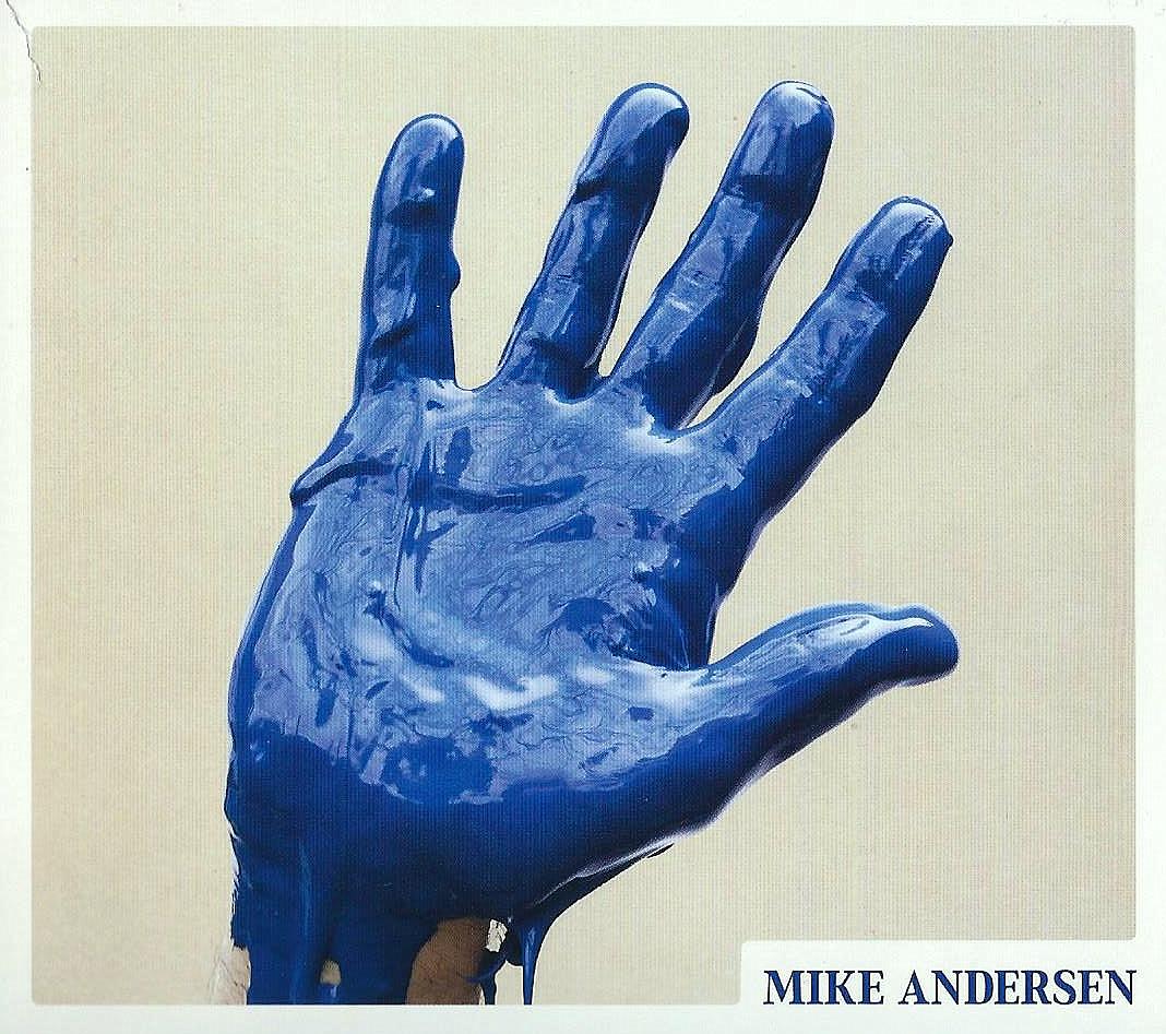 MIKE ANDERSEN - Raise Your Hand