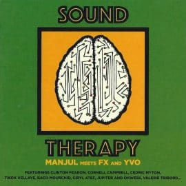 MANJUL meets FX & YVO - Sound Therapy