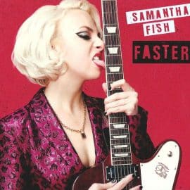 SAMANTHA FISH - Faster