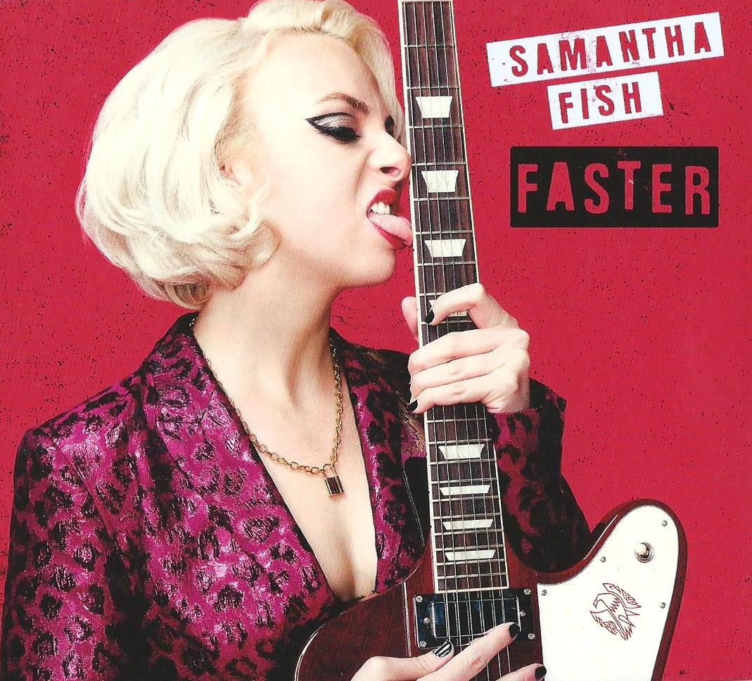 SAMANTHA FISH - Faster