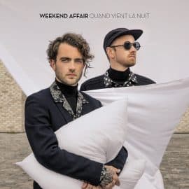 WEEKEND AFFAIR - Quand Revient La Nuit