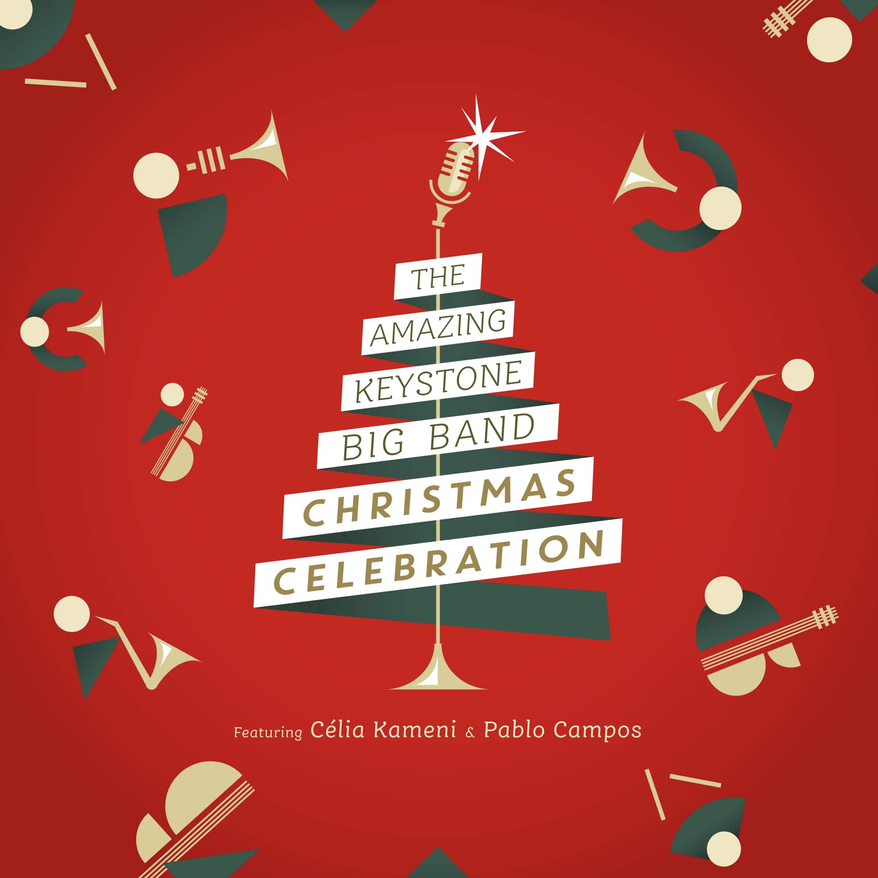 THE AMAZING KEYSTONE BIG BAND - Christmas Celebration