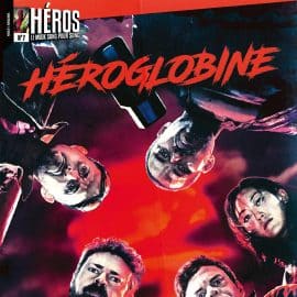 HEROS T.07 - HEROGLOBINE