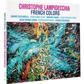 CHRISTOPHE LAMPIDECCHIA - French Colors