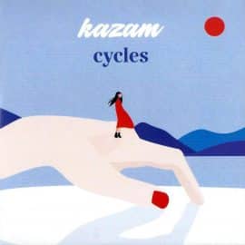 KAZAM – Cycles - A Lo-Fi Journey