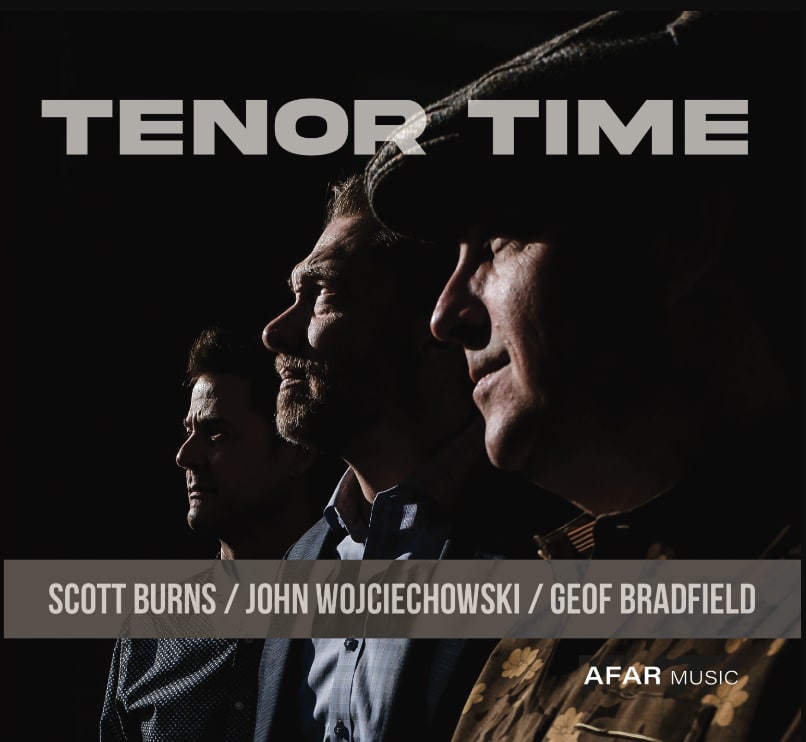 SCOTT BURNS, JOHN WOJCIECHOWSKI, GEOF BRADFIELD - Tenor Time