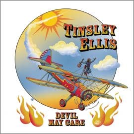 TINSLEY ELLIS - Devil May Care