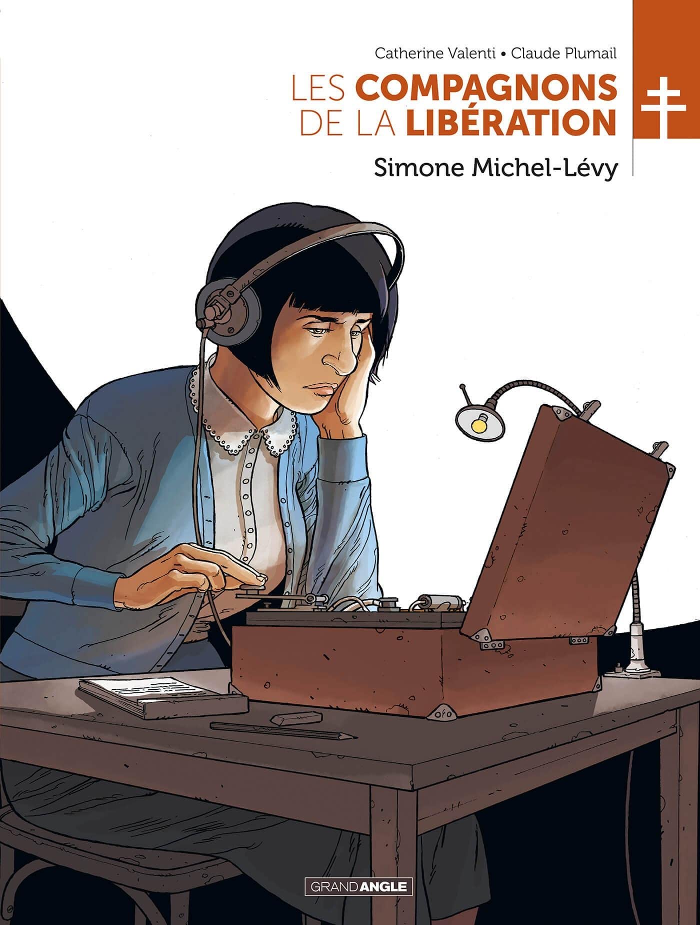 LES COMPAGNONS DE LA LIBERATION T.07: SIMONE MICHEL-LEVY