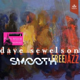 Dave Sewelson – FreeJazz