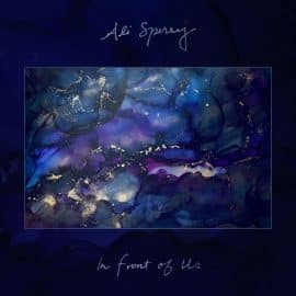 ALI SPERRY - In Front Of Us