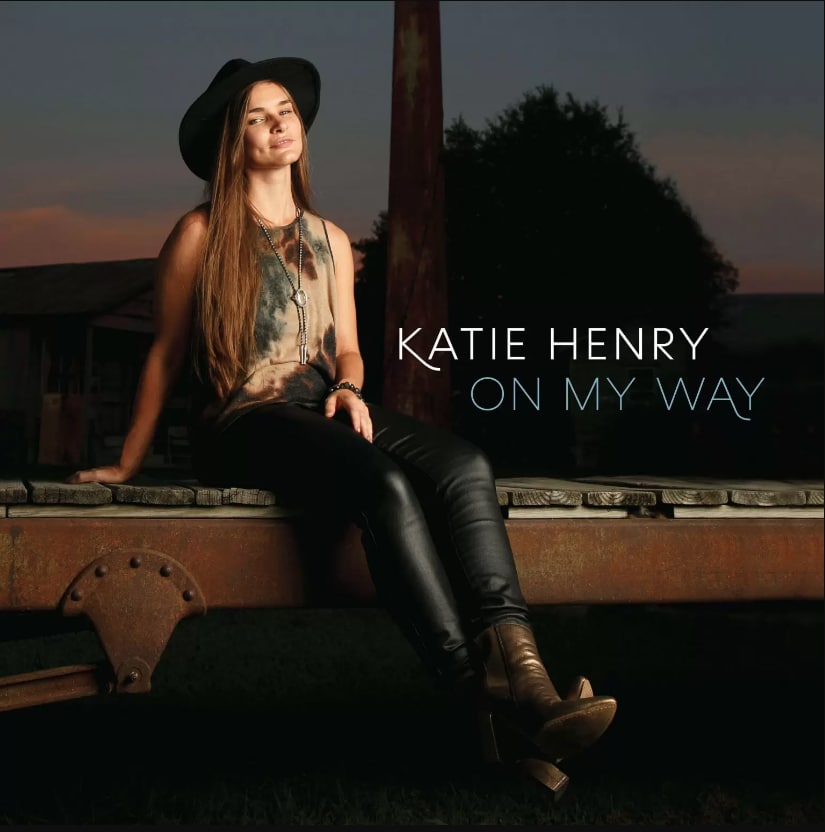 KATIE HENRY - On My Way