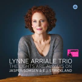 Lynne Arriale Trio – The Lights are always on