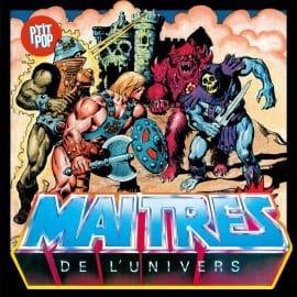 LES MAITRES DE L’UNIVERS