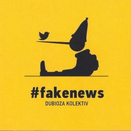 DUBIOZA KOLEKTIV - #Fakenews#