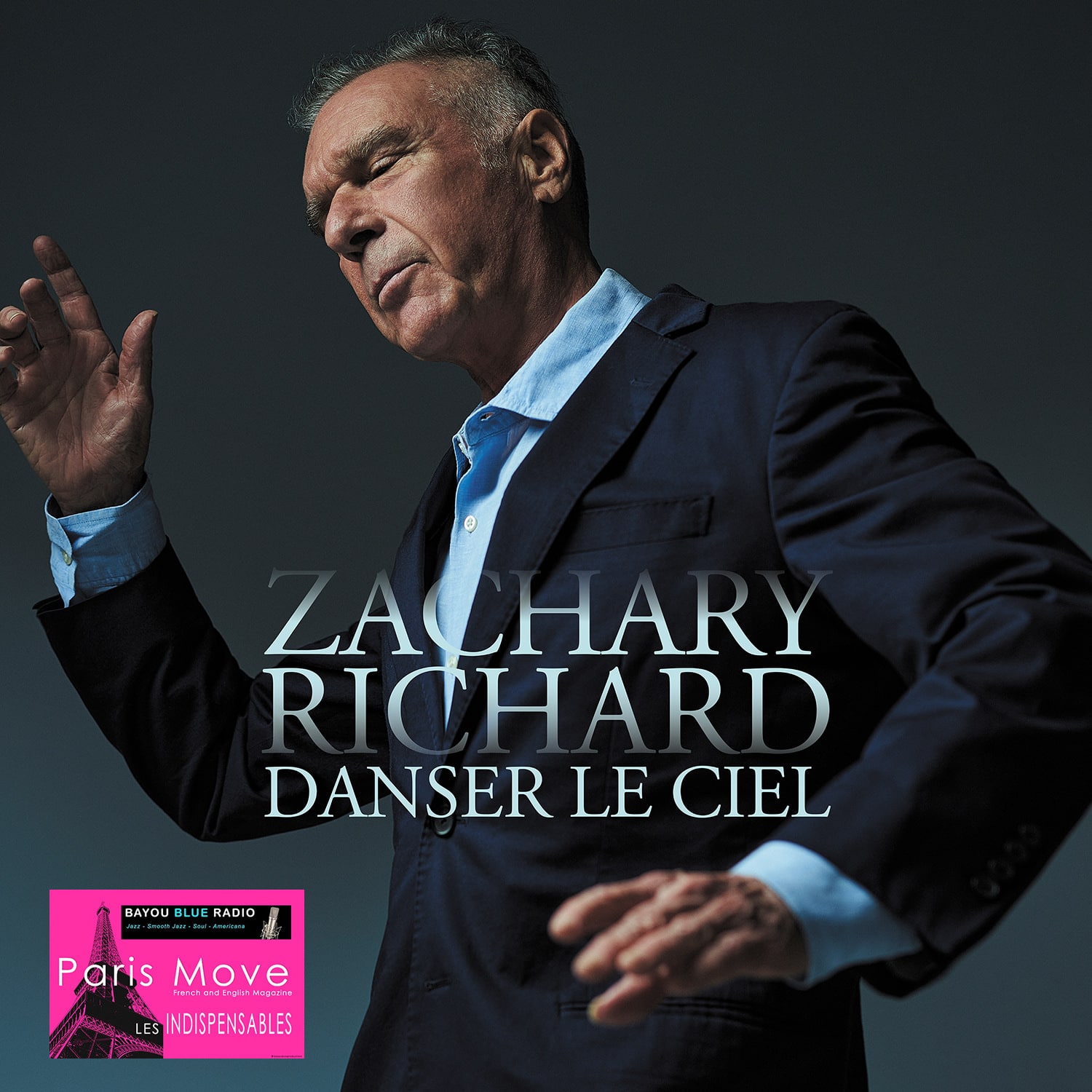 Zachary Richard – Danser le ciel