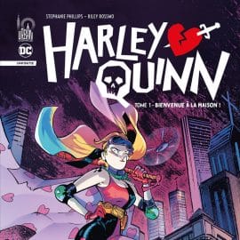 HARLEY QUINN INFINITE T. 01 - BIENVENUE A LA MAISON !