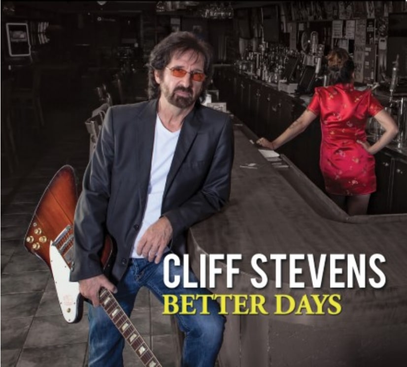 CLIFF STEVENS - Better Days