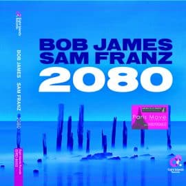Bob James & Sam Franz – 2080