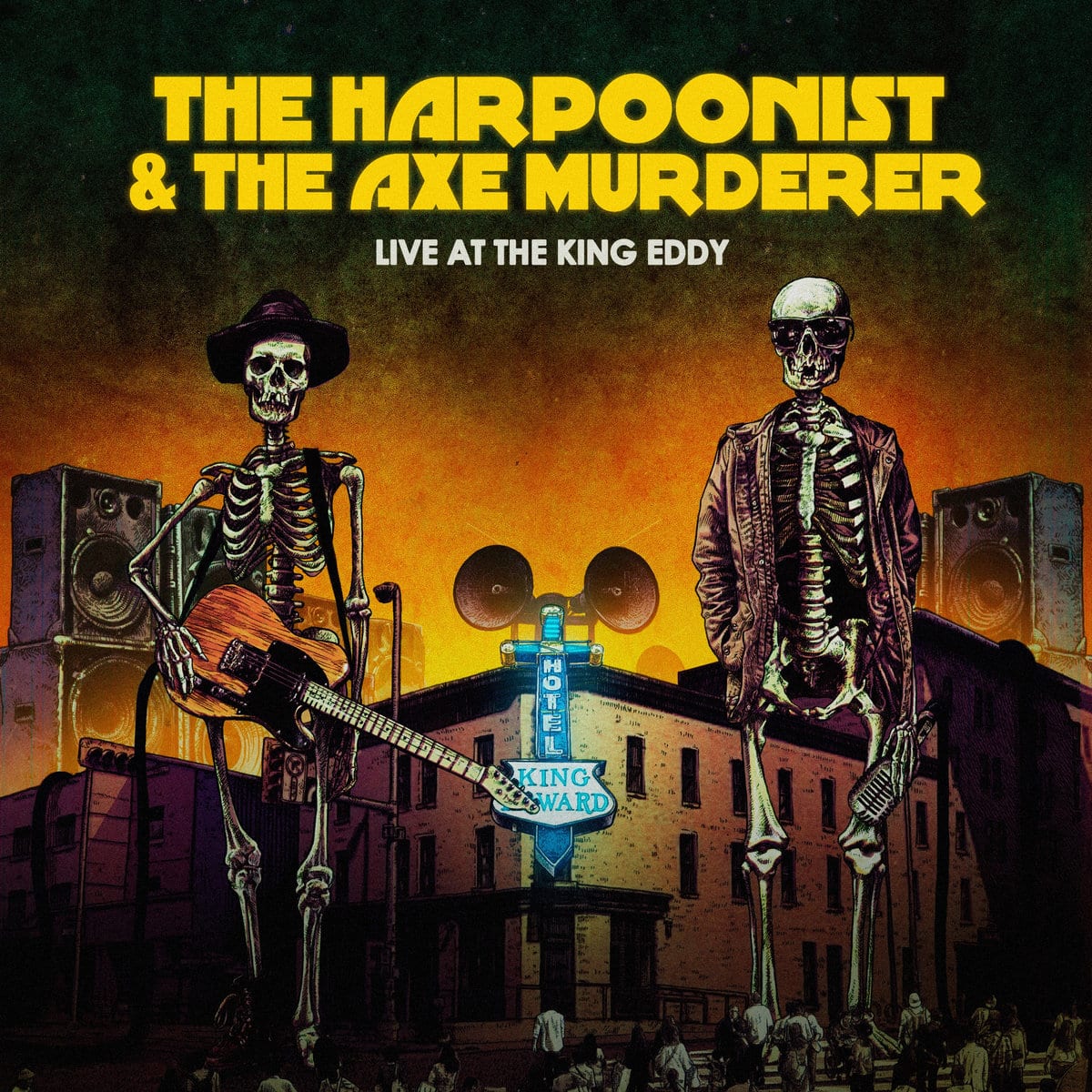 THE HARPOONIST & THE AXE MURDERER - Live At The King Eddy