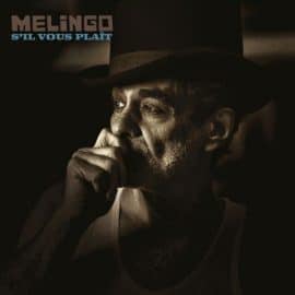 MELINGO - S'il Vous Plait