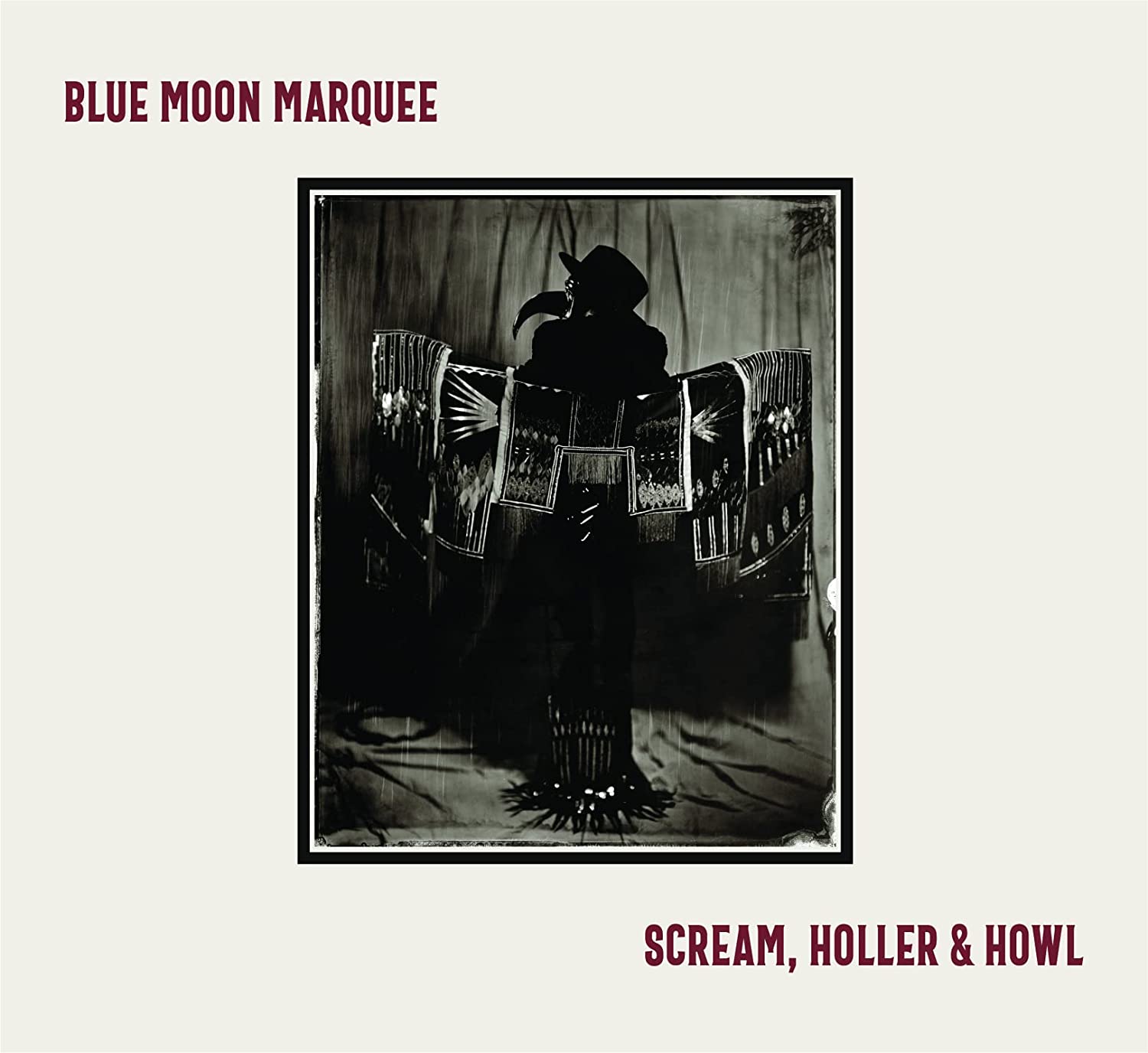 BLUE MOON MARQUEE - Scream, Holler & Howl