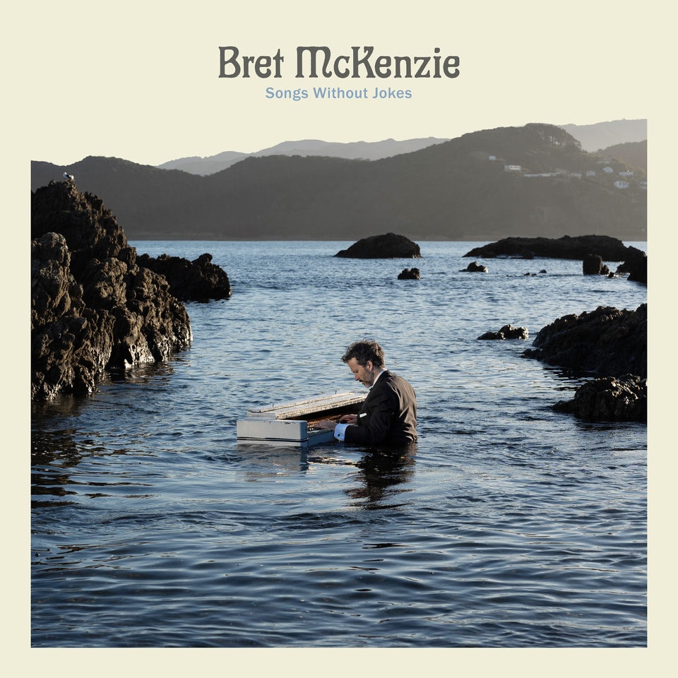 BRET McKENZIE - Songs Without Jokes