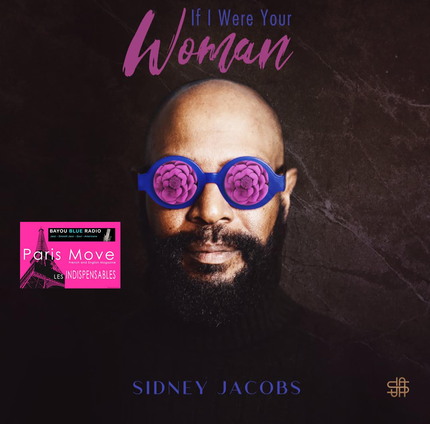 Sidney Jacobs – If I Were You